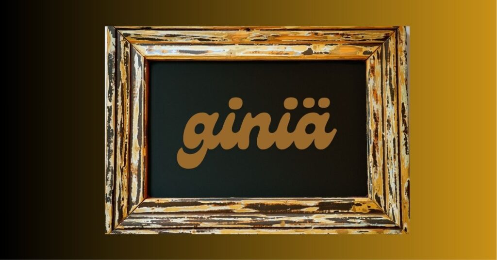 Giniä